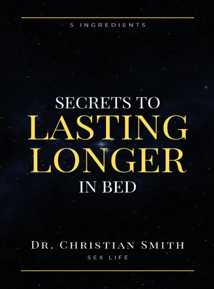 Secrets To Lasting Longer In Bed